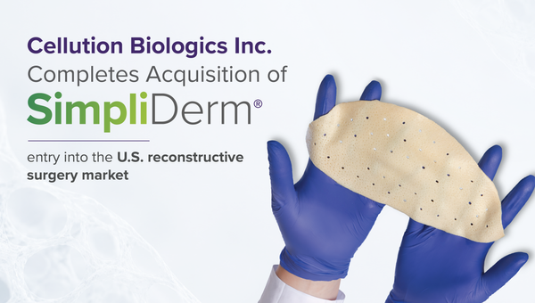 Cellution Biologics Completes Acquisition of SimpliDerm® from Elutia Inc.